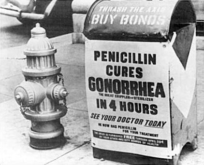 Sign that says 'Penicillin Cures Gonorrhea'