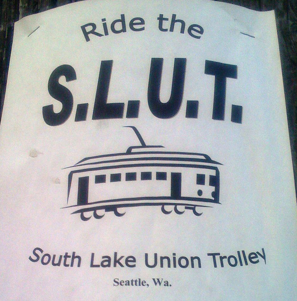 SLUT: South Lake Union Trolley advertisement