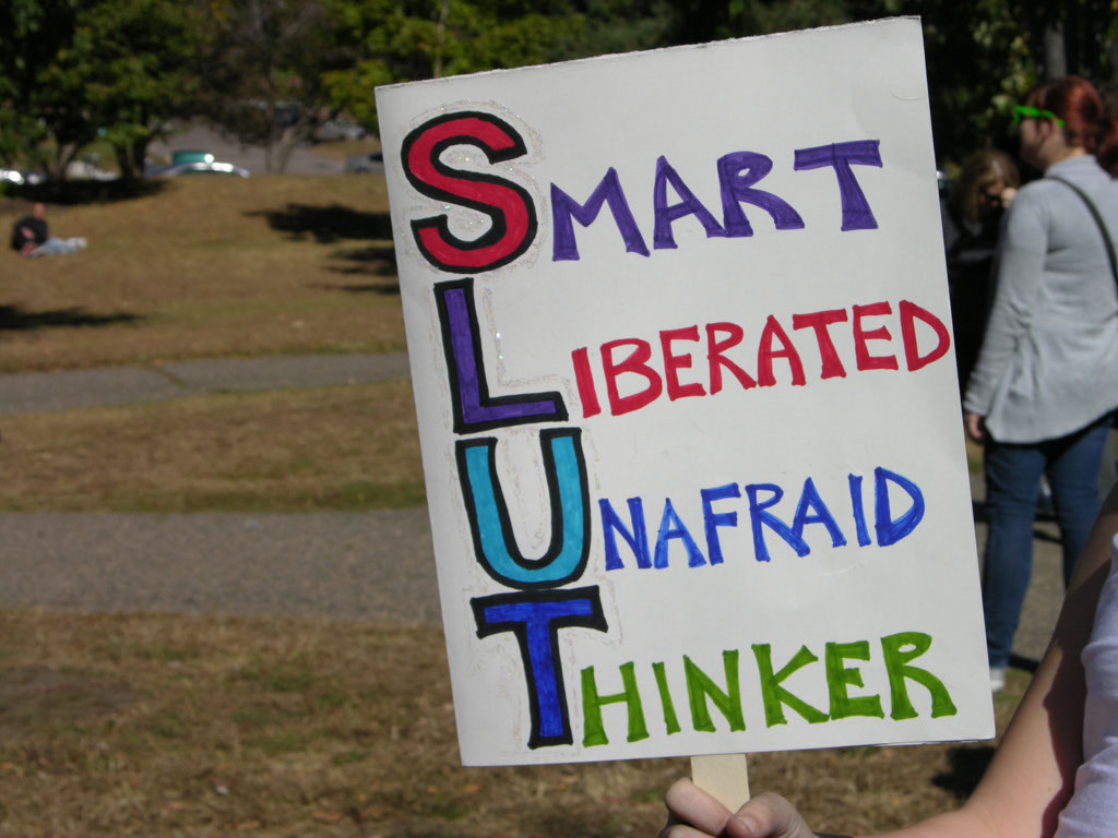SLUT: Smart, Liberated, Unafraid, Thinker sign
