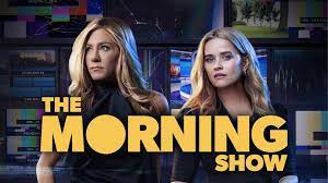 promotional poster for the Morning Show with Jennifer Aniston and Reese Witherspoon