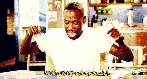 Gif of Winston from New Girl telling everyone not to touch his puzzle.